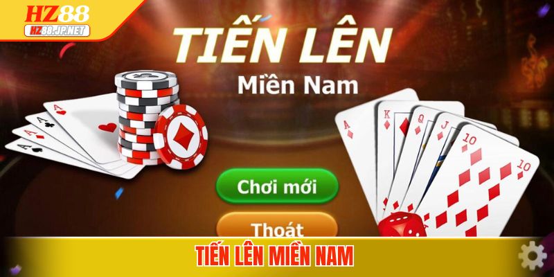 tien-len-mien-nam